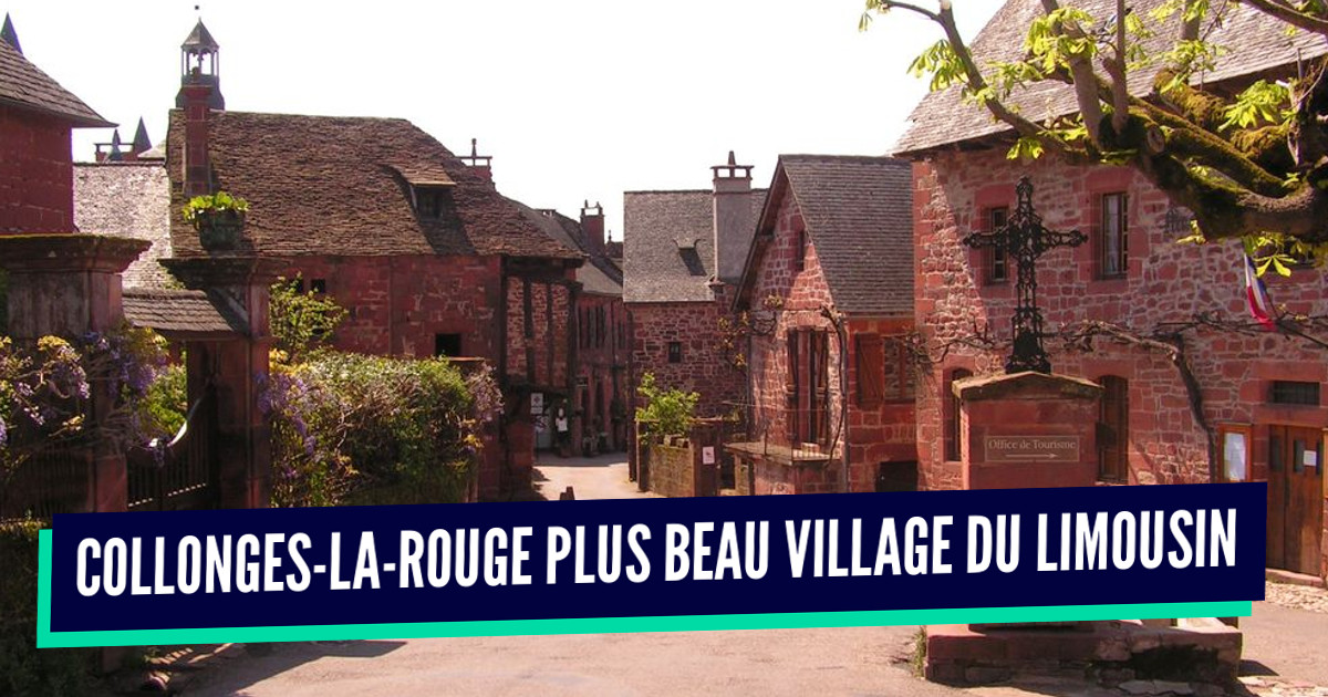 Top 10 des plus beaux villages du Limousin, c’est beau le Limousin